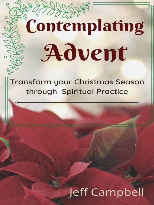 Title details for Contemplating Advent by Jeff Campbell - Wait list